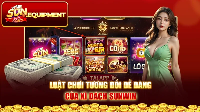 Luật chơi tương đối dễ dàng của xì dách Sunwin