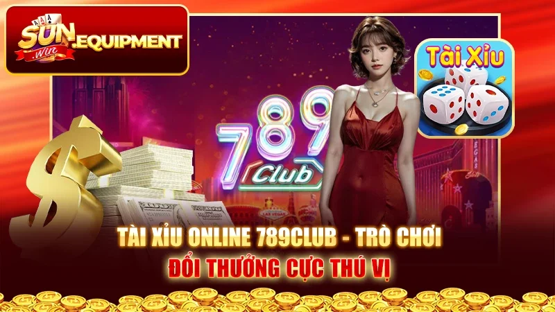 Tài Xỉu Online 789club - Trò Chơi Đổi Thưởng Cực  Thú Vị