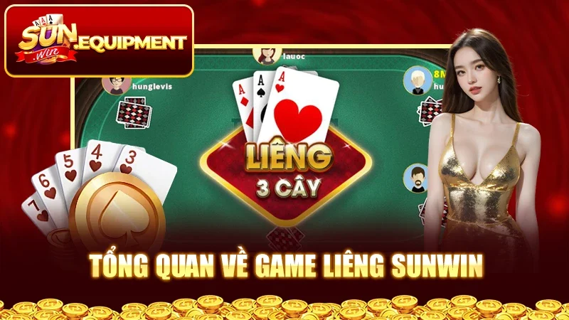 Tổng quan về game Liêng Sunwin